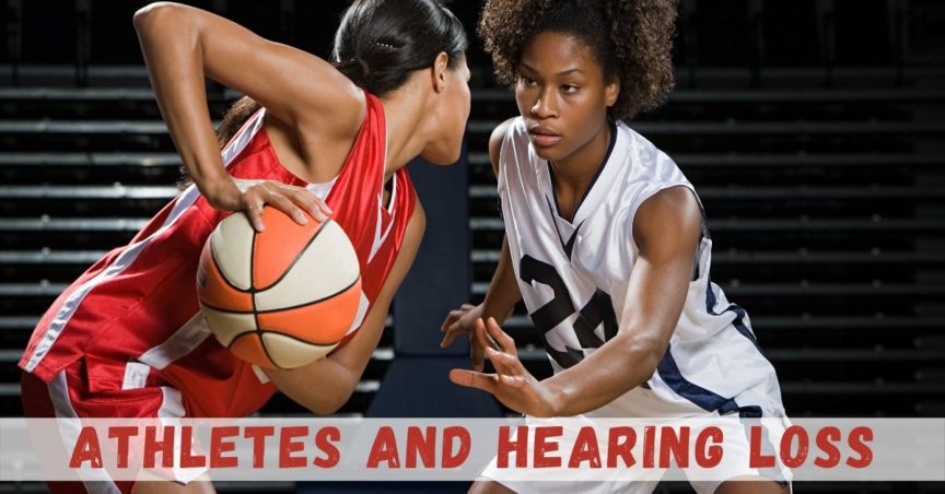 Athletes and Hearing Loss