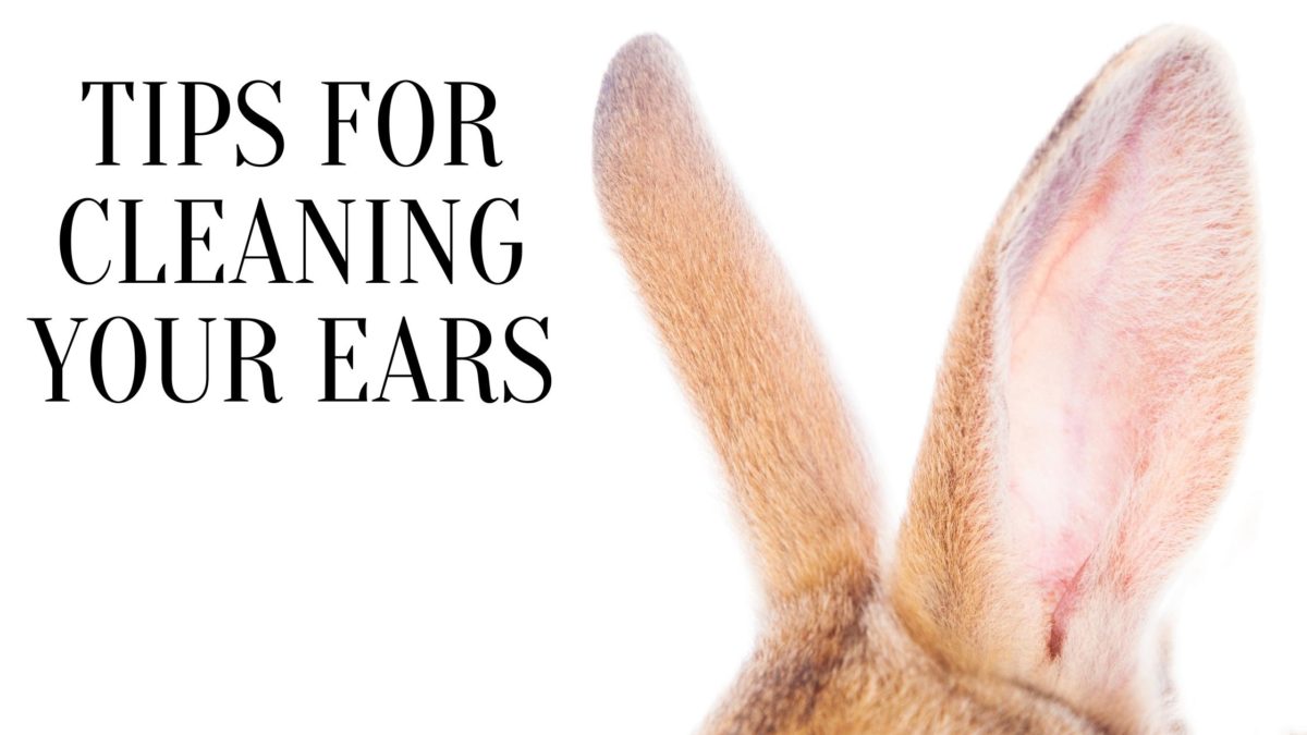 Tips for Cleaning Your Ears