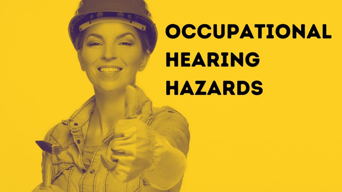 Occupational Hearing Hazards